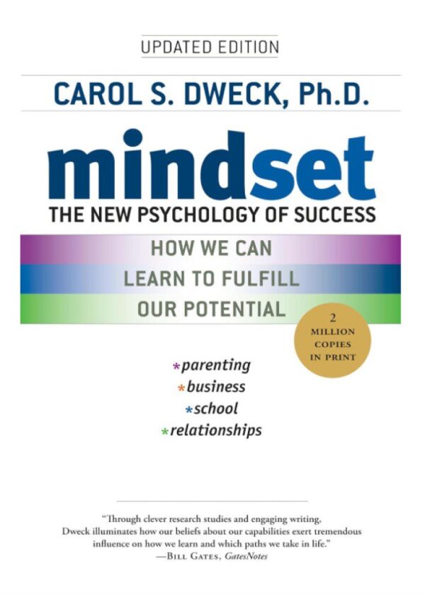 Mindset: The New Psychology of Success