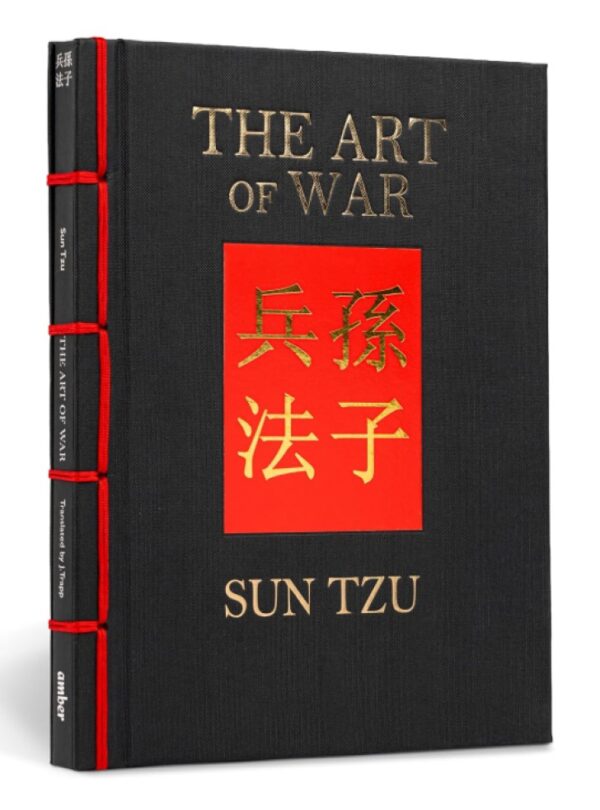 The Art Of War: A New Translation [Dual language edition] (Chinese Bound Classics)